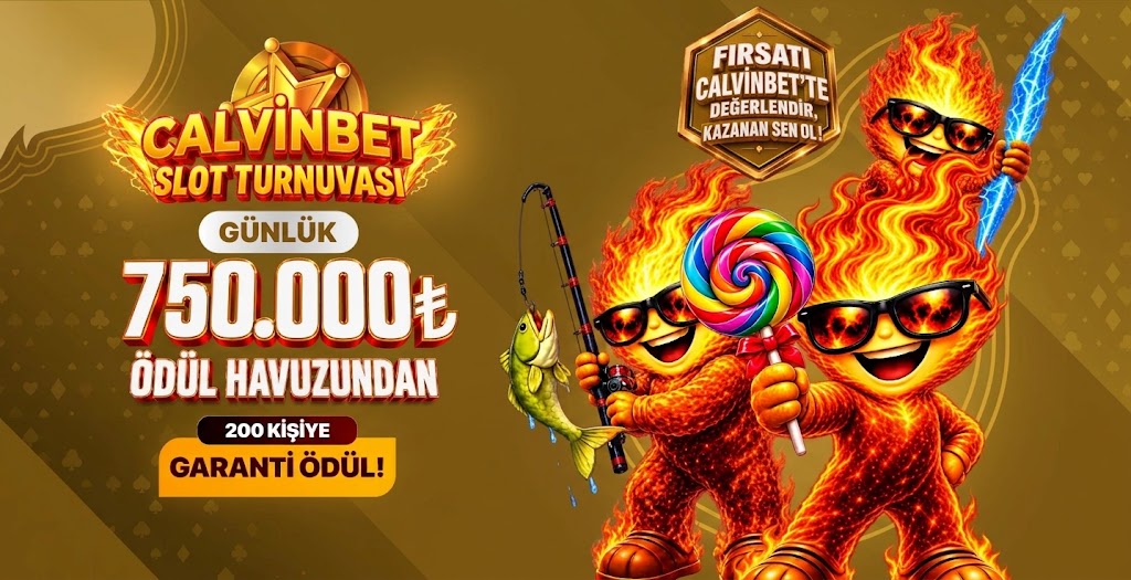 Günlük 750.000₺ Nakit Ödüllü Calvinbet Slot Turnuvası!